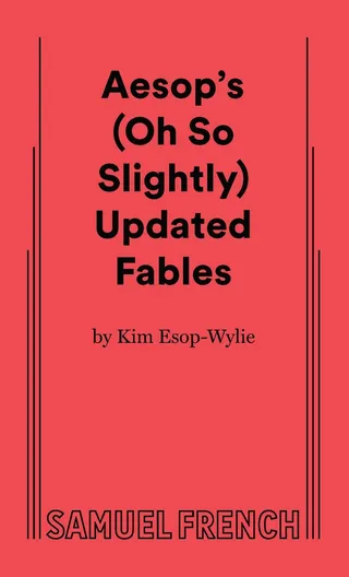 Aesop's (Oh So Slightly) Updated Fables