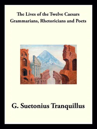Lives of the Grammarians, Rhetoricians, and Poets