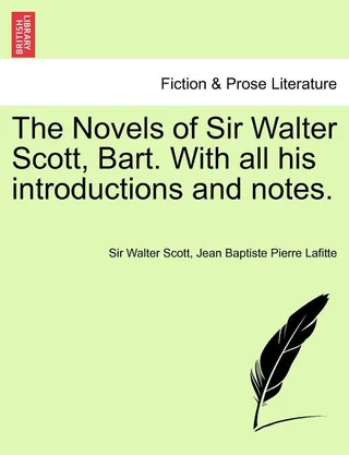 The Novels of Sir Walter Scott, Bart.