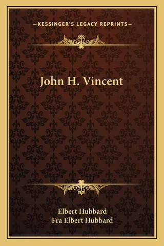 John H. Vincent
