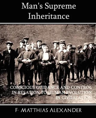 Man's Supreme Inheritance