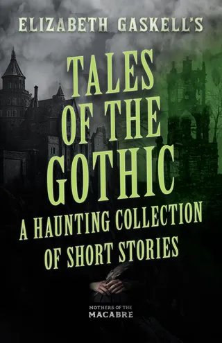 Tales of the Gothic