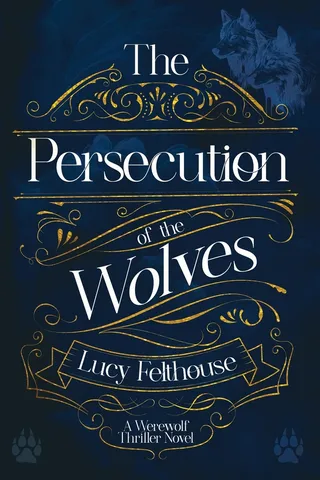 The Persecution of the Wolves