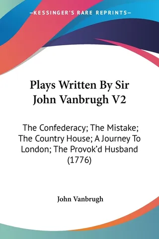 Plays Written By Sir John Vanbrugh