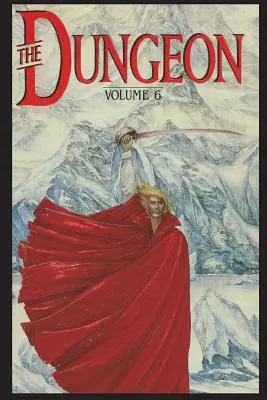 Philip José Farmer's The Dungeon Vol. 6