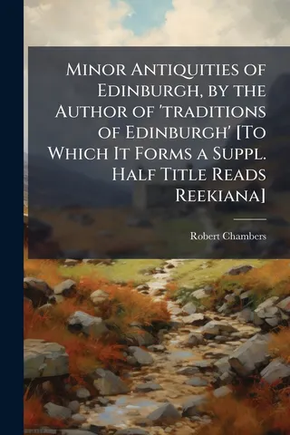 Minor Antiquities of Edinburgh