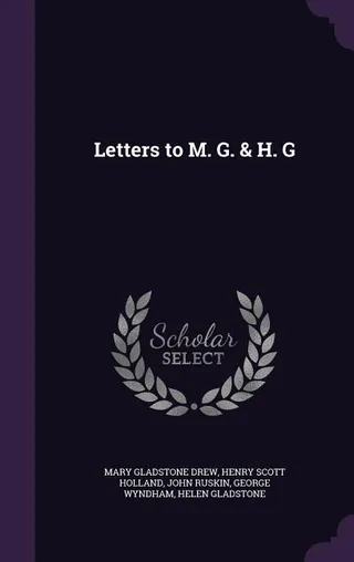 Letters to M. G. & H. G.