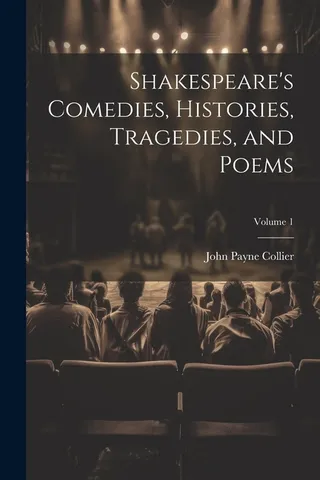 Shakespeare's Comedies, Histories, Tragedies, and Poems