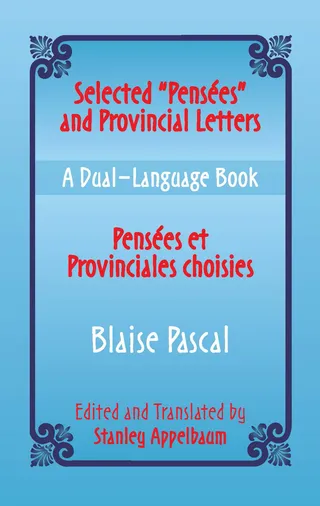 Selected Pensees and Provincial Letters