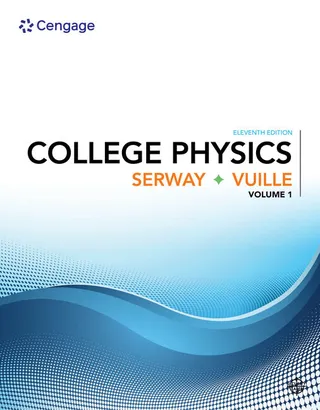 College Physics Volume 1
