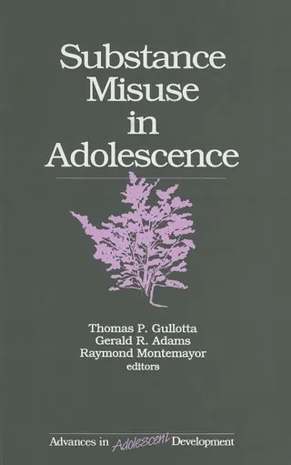 Substance Misuse in Adolescence