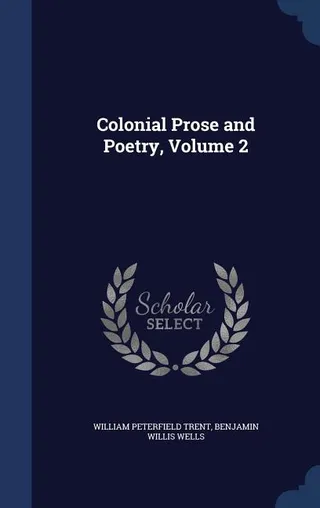 Colonial Prose and Poetry