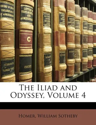 The Iliad and Odyssey, Volume 4