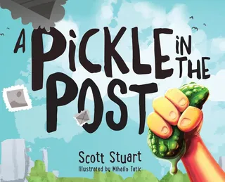 A Pickle in the Post Picture Book for Kids Aged 3-8