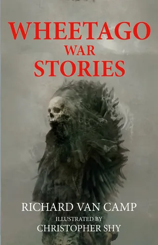 Wheetago War Stories