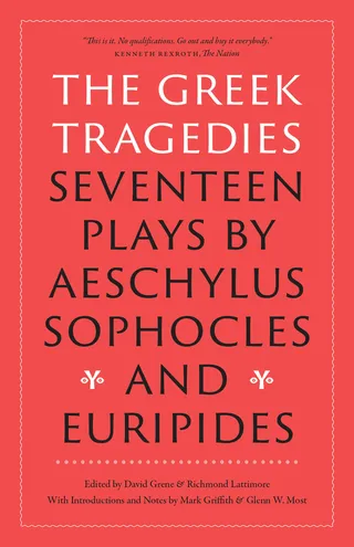 The Greek Tragedies