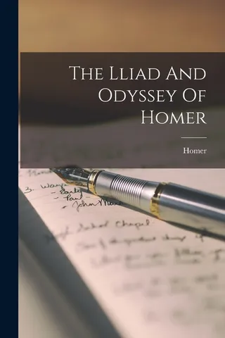 The Iliad and Odyssey of Homer