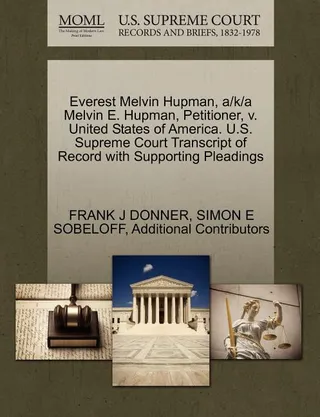 Everest Melvin Hupman, A/K/A Melvin E. Hupman, Petitioner, V. United States of America