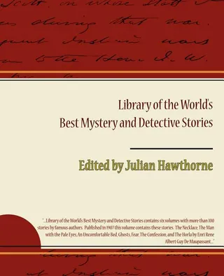 Library of the World's Best Mystery and Detective Stories