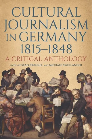 Cultural Journalism in Germany, 1815-1848