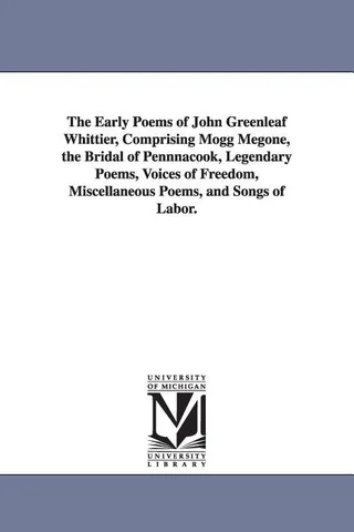 The Early Poems of John Greenleaf Whittier