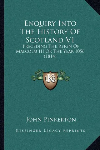 Enquiry Into The History Of Scotland V1