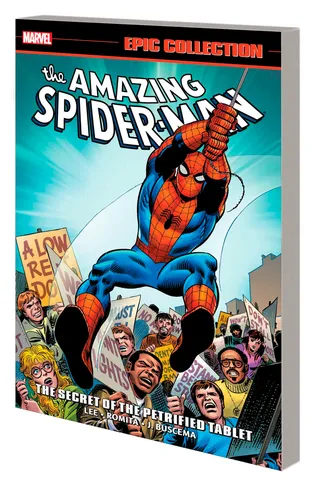 Amazing Spider-Man Epic Collection: The Secret of the Petrified Tablet