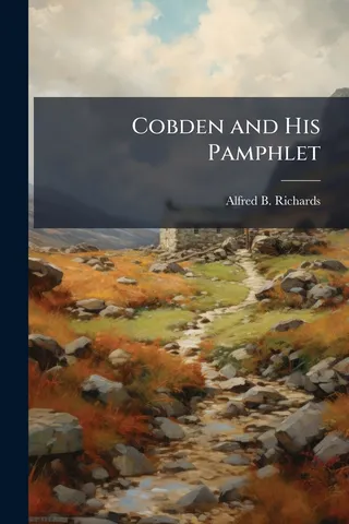 Cobden and His Pamphlet