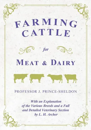 Farming Cattle for Meat and Dairy