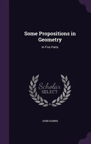Some Propositions in Geometry