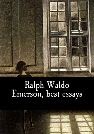 Ralph Waldo Emerson, best essays