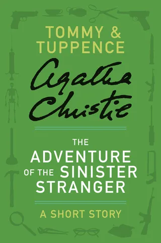 The Adventure of the Sinister Stranger