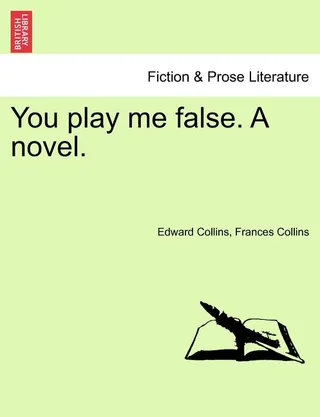 You Play Me False