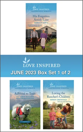 His Forgotten Amish Love / A Friend to Trust / Loving the Rancher's Children