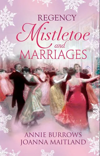 Regency Mistletoe & Marriages