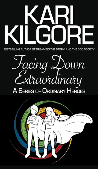 Facing Down Extraordinary