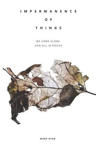 Impermanence of Things