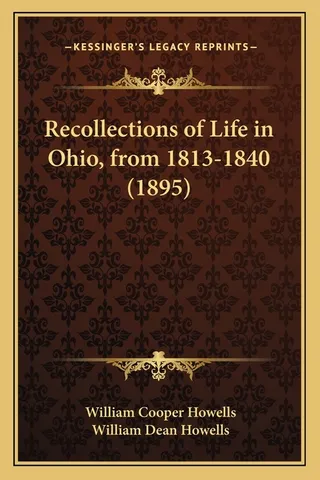 Recollections of Life in Ohio, from 1813-1840
