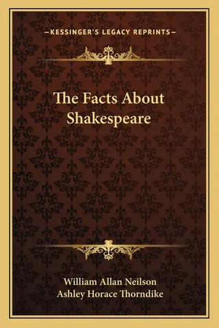 The Facts About Shakespeare
