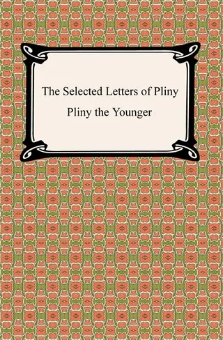 Selected Letters of Pliny