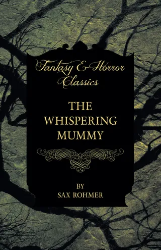 The Whispering Mummy