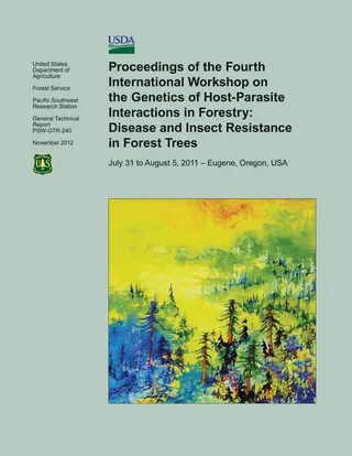 Proceedings of the Fourth International Workshop on the Genetics of Host-Parasite Interactions in Forestry