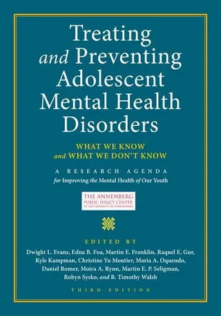 Treating and Preventing Adolescent Mental Health Disorders