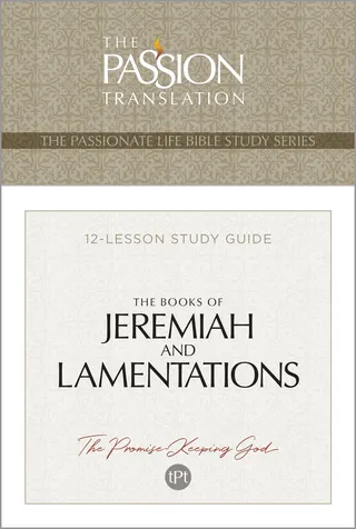 The Books of Jeremiah and Lamentations