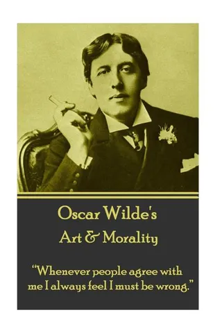 Oscar Wilde, Art and Morality