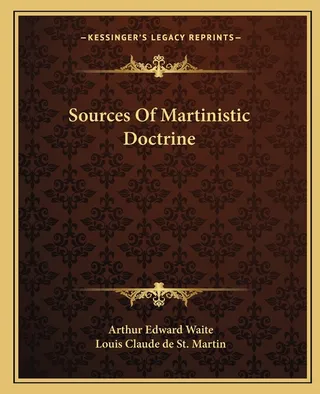 Sources Of Martinistic Doctrine