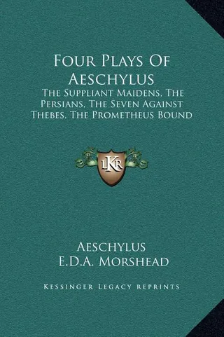 Four Plays of Aeschylus