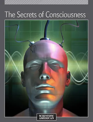 The Secrets of Consciousness