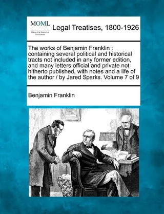 The Works of Benjamin Franklin