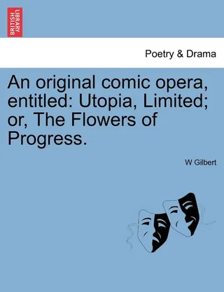 An Original Comic Opera, Entitled